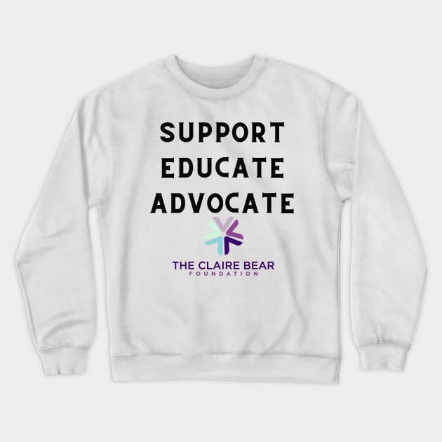 Support, Educate, Advocate Crewneck Sweatshirt by SafeInfantSleep